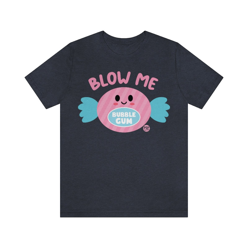 Load image into Gallery viewer, Blow Me Gum Unisex Tee
