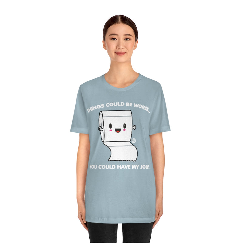 Load image into Gallery viewer, Tp Worse Job Unisex Tee
