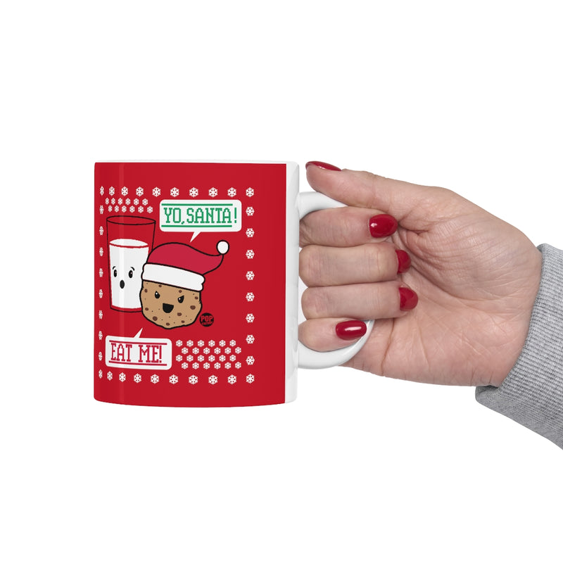 Load image into Gallery viewer, Yo Santa Eat Me Cookie Mug
