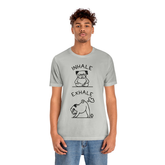 Inhale Exhale Dog Unisex Tee