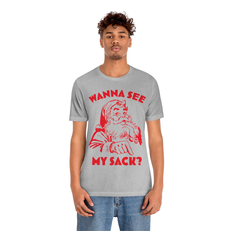 Load image into Gallery viewer, Santa Wanna See My Sack Unisex Tee
