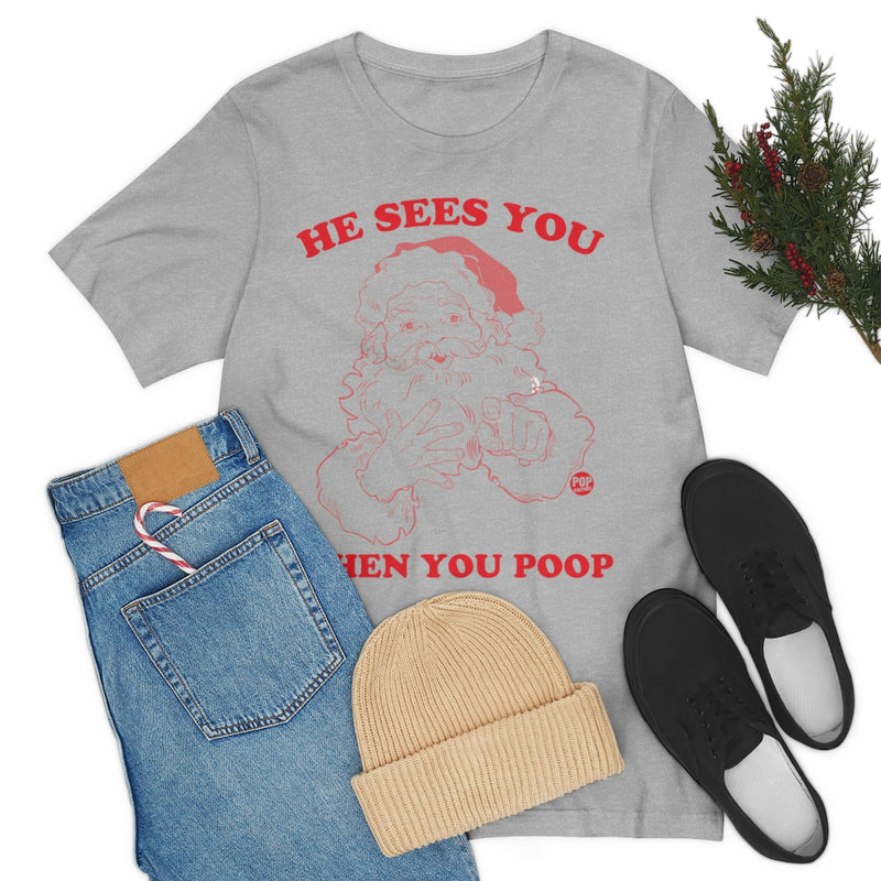 Load image into Gallery viewer, He Sees You When Poop Santa Unisex Tee
