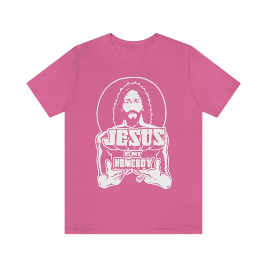 Jesus Is My Homeboy Unisex Tee