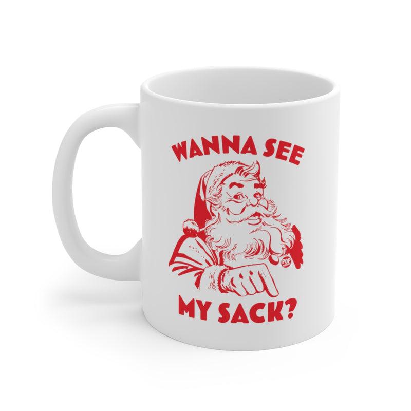 Load image into Gallery viewer, Santa Wanna See My Sack Mug
