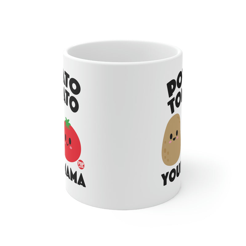 Load image into Gallery viewer, Potato Tomato Your Mama Coffee Mug
