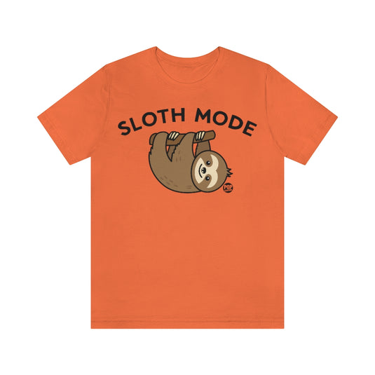 Sloth Mode Unisex Tee