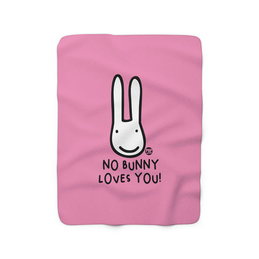No Bunny Loves You Blanket