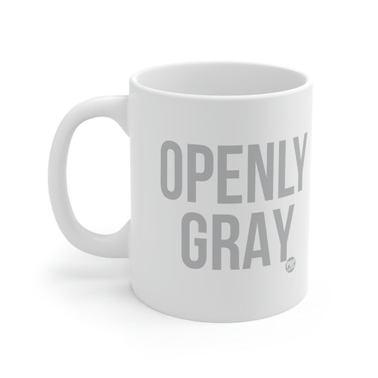 Openly Gray Coffee Mug