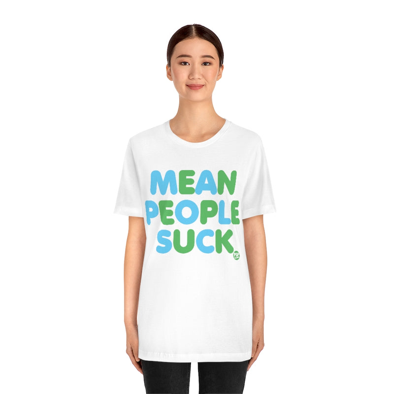 Load image into Gallery viewer, Mean People Suck Unisex Tee
