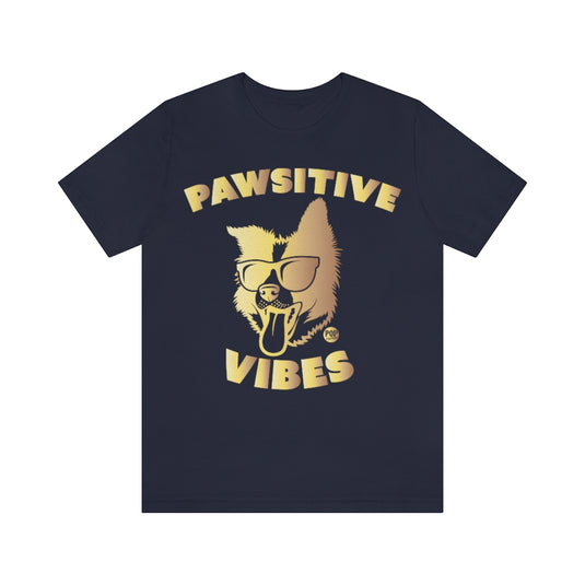 Pawsitive Vibes Gold Unisex Tee