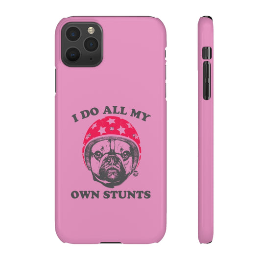 Do Own Stunts Pug Phone Case