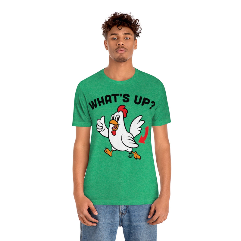 Load image into Gallery viewer, Whats Up Chicken Butt Unisex Tee
