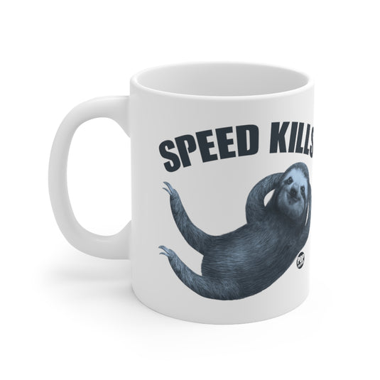 Speed Kills Sloth Mug