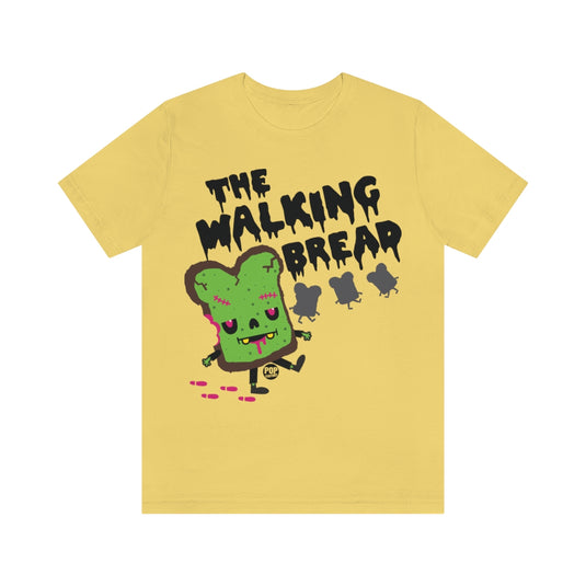 The Walking Bread Unisex Tee