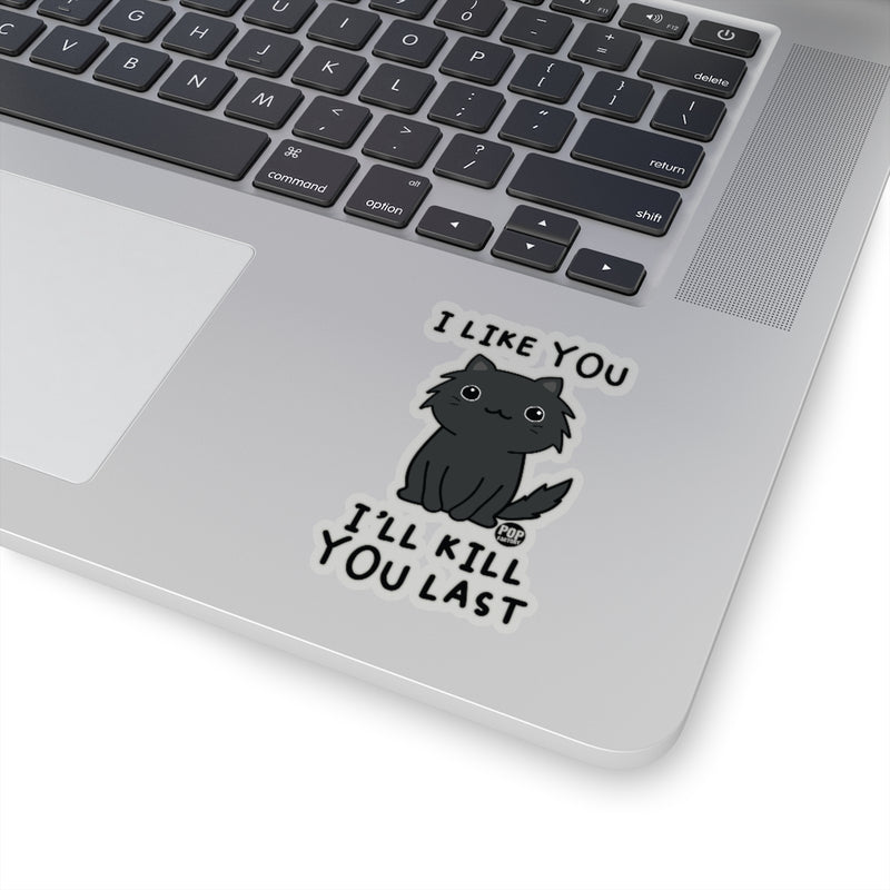 Load image into Gallery viewer, Kill You Last Cat Sticker
