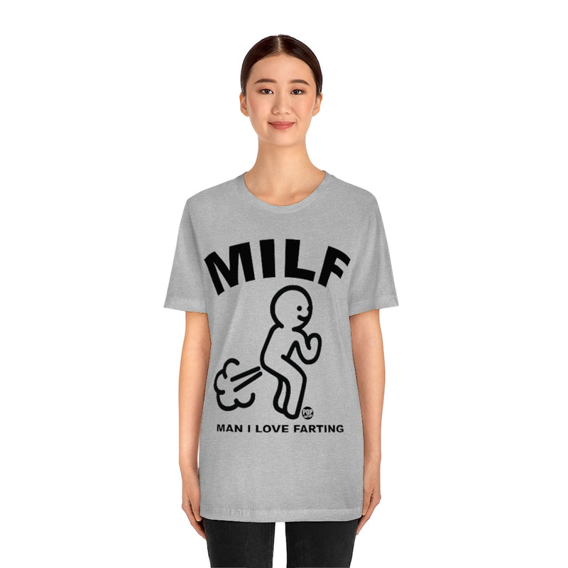 Load image into Gallery viewer, MILF Man I Love Farting Unisex Tee

