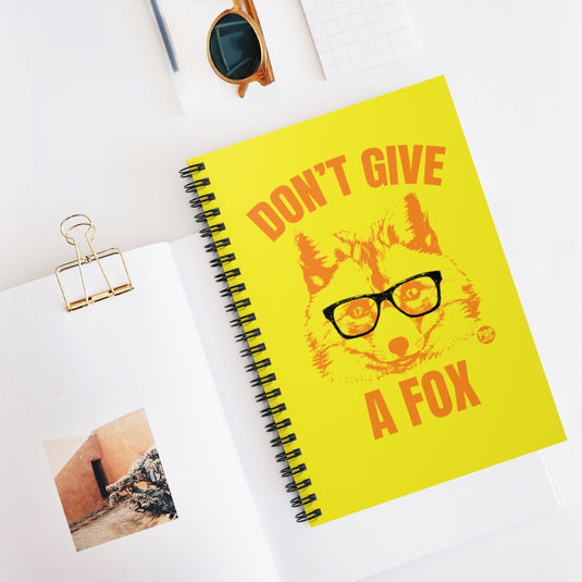 Don't Give A Fox Fox Notebook