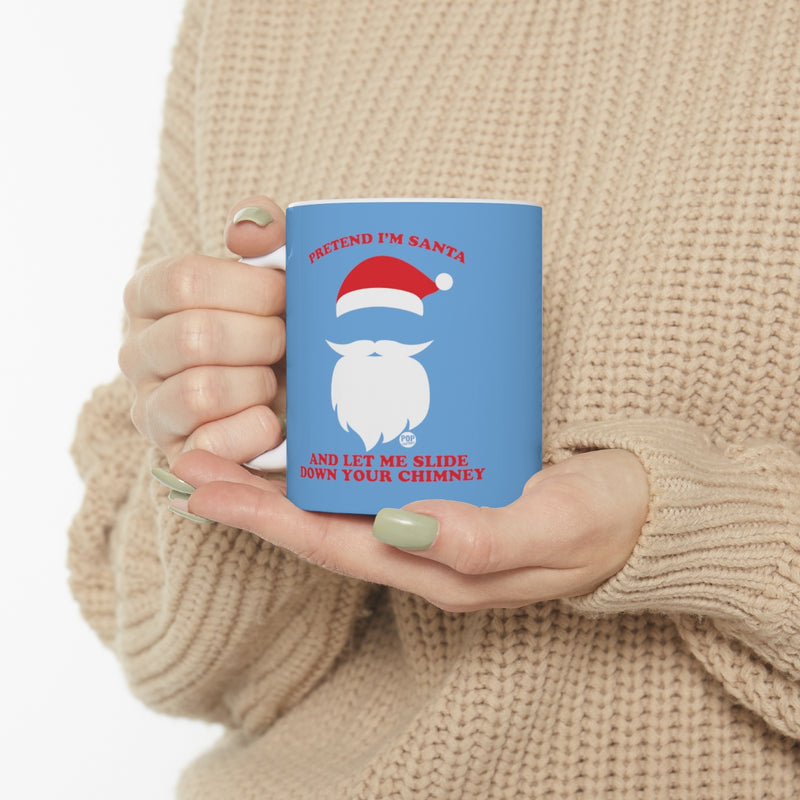 Load image into Gallery viewer, Pretend I&#39;m Santa Slide Chimney Mug
