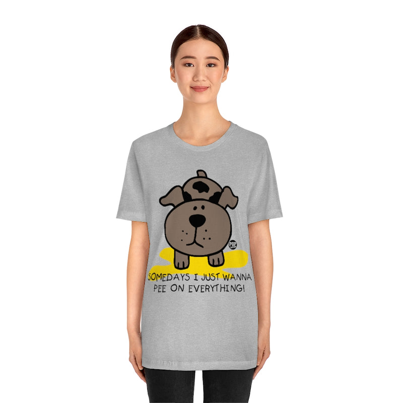 Load image into Gallery viewer, Somedays Pee On Everything Unisex Tee
