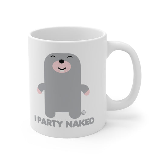 I Party Naked Mole Mug