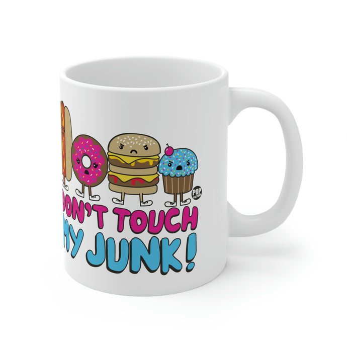 Don't Touch My Junk Mug