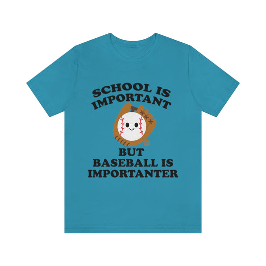 Baseball is Importanter Unisex Tee