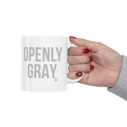 Openly Gray Coffee Mug