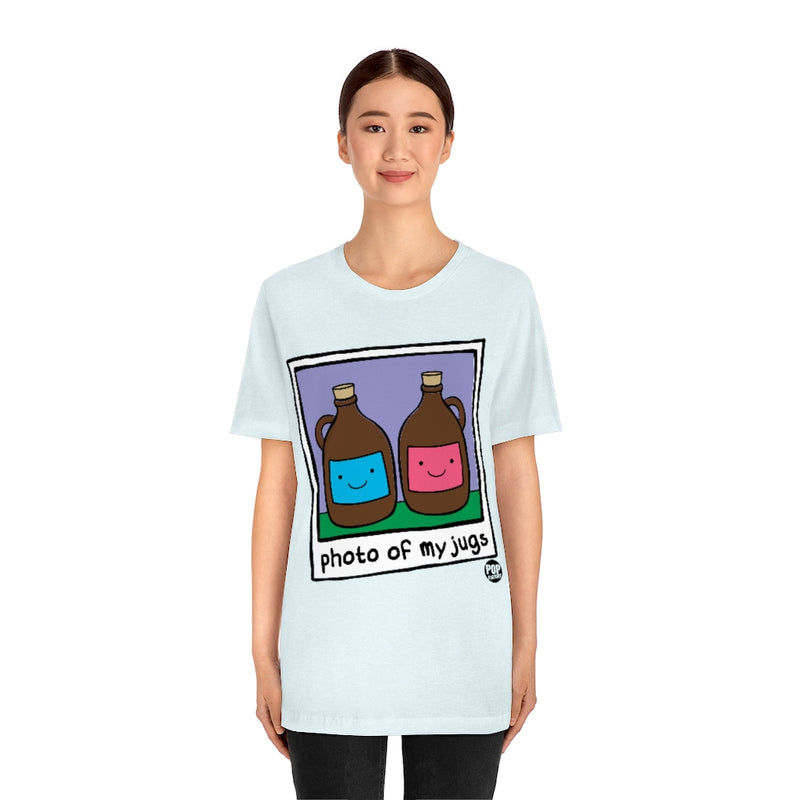 Load image into Gallery viewer, Photo Of My Jugs Unisex Tee
