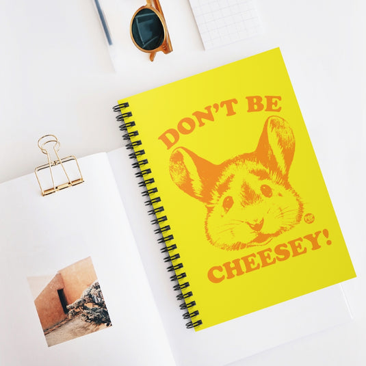 Don't Be Cheesey Mouse Notebook