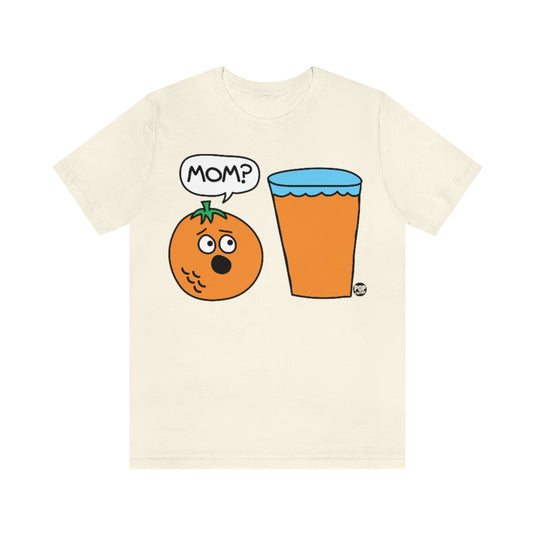 Mom OJ Unisex Tee