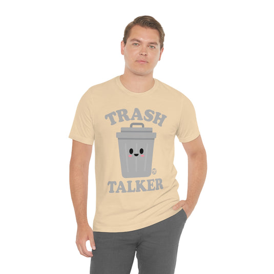 Trash Talker Garbage Unisex Tee