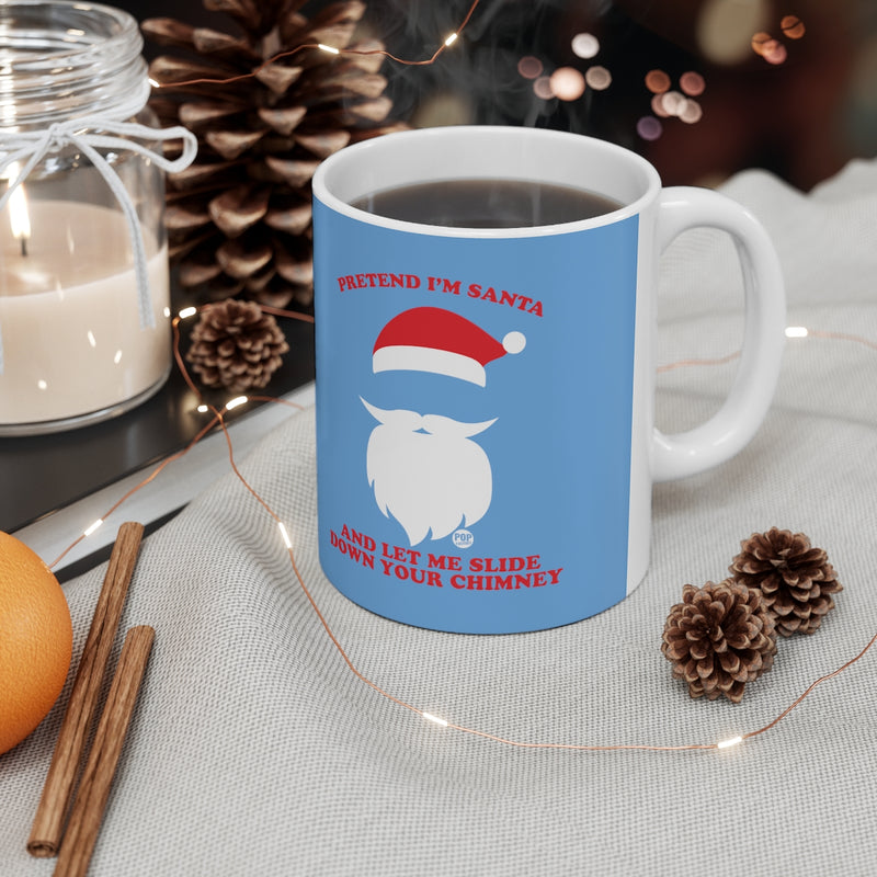 Load image into Gallery viewer, Pretend I&#39;m Santa Slide Chimney Mug
