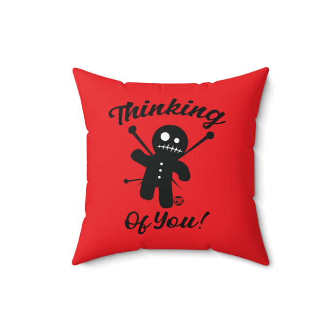 Thinking Of You Voodoo Pillow