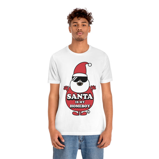 Santa Is My Home Boy 2 Unisex Tee