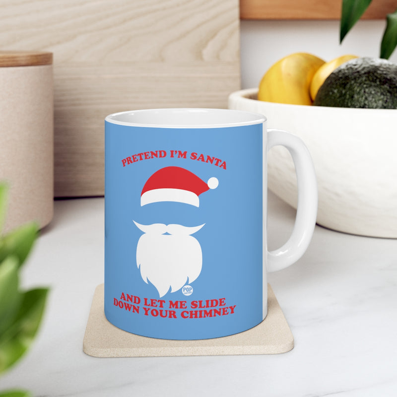 Load image into Gallery viewer, Pretend I&#39;m Santa Slide Chimney Mug
