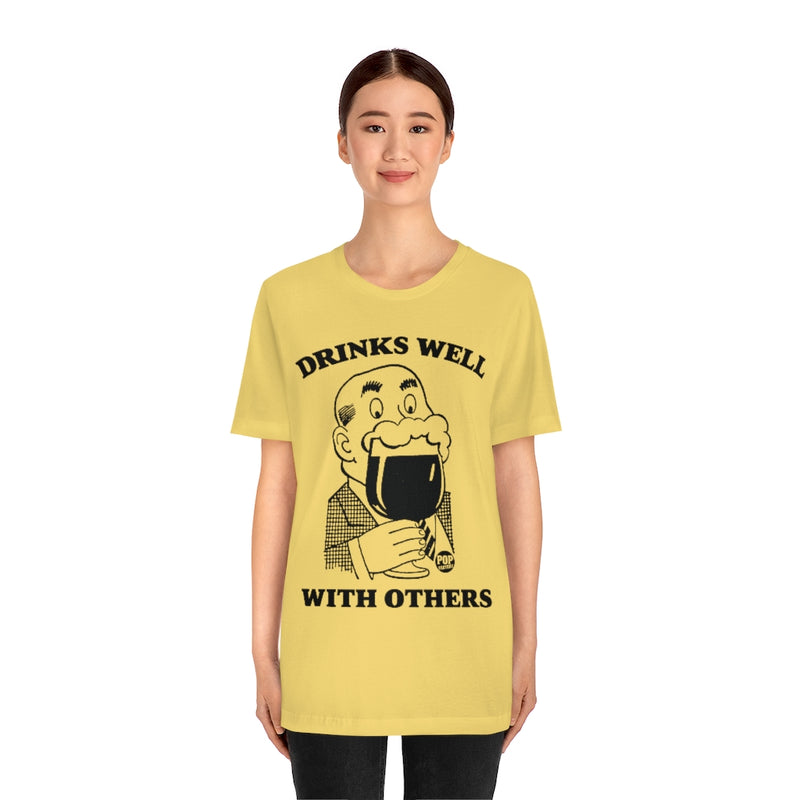 Load image into Gallery viewer, Drinks Well With Others Unisex Tee
