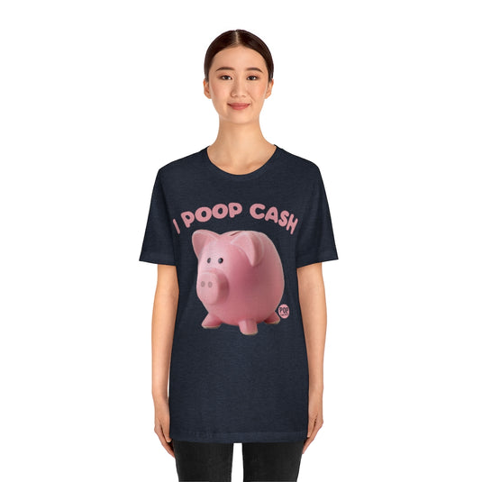 I Poop Cash Piggy Bank Photo Unisex Tee