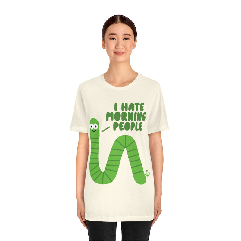 Load image into Gallery viewer, I Hate Morning People Worm Unisex Tee
