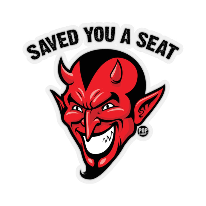 Saved You A Seat Devil Sticker