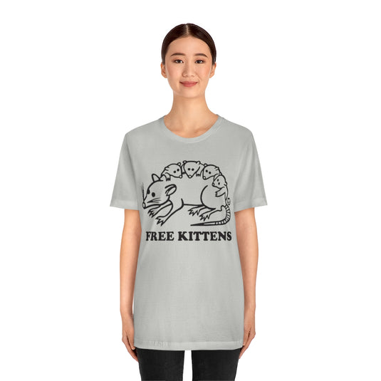Free Kittens Possum Unisex Tee