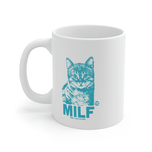 MILF Felines Coffee Mug