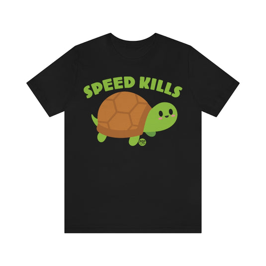 Speed Kills Turtle Unisex Tee