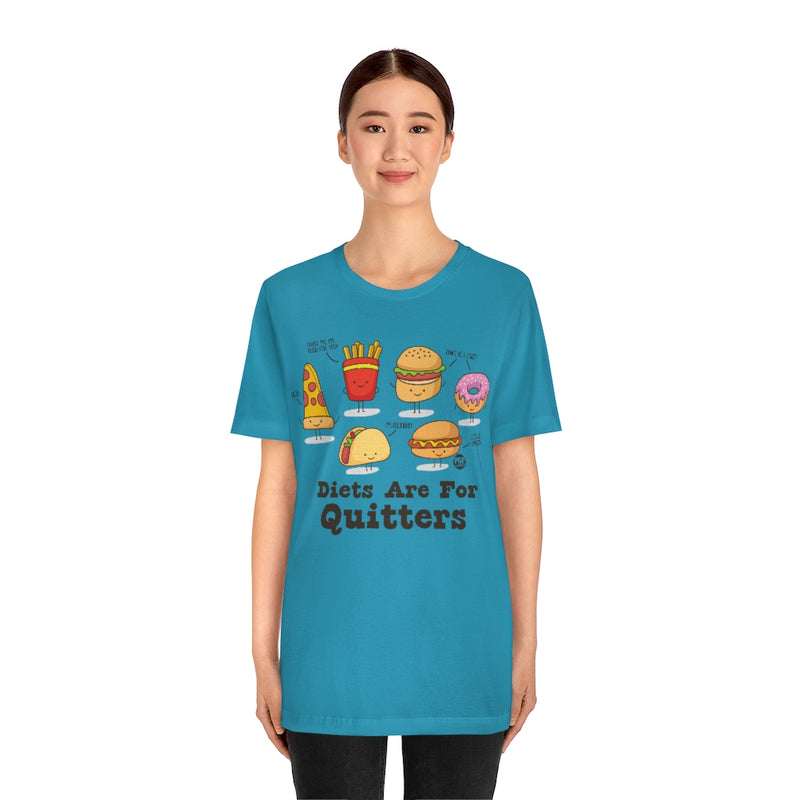 Load image into Gallery viewer, Diets Are For Quitters Unisex Tee
