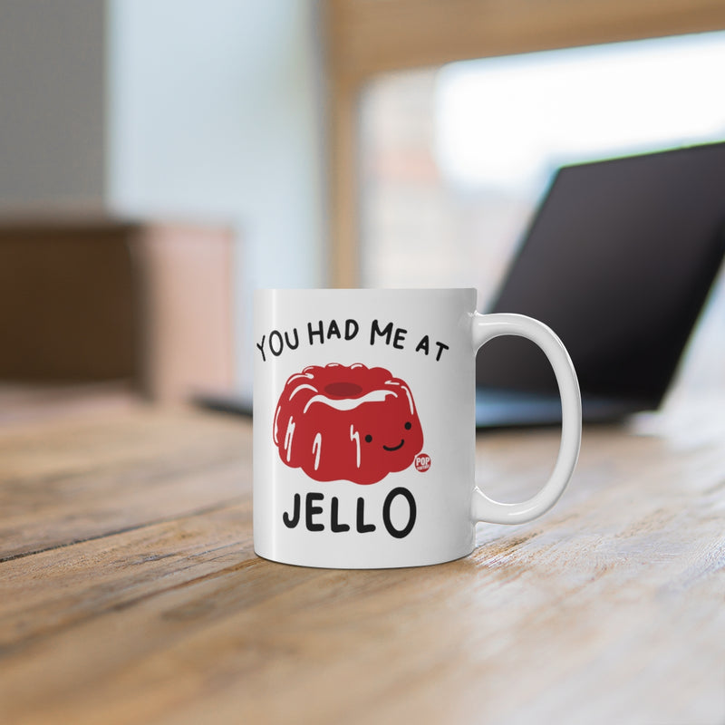 Load image into Gallery viewer, You Had Me At Jello Coffee Mug
