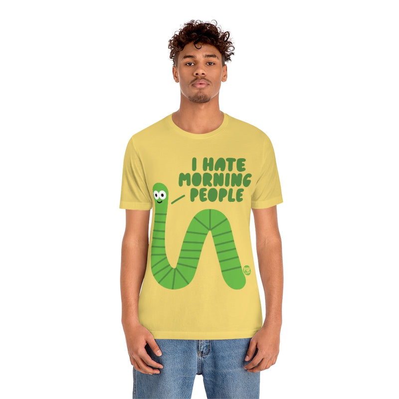 Load image into Gallery viewer, I Hate Morning People Worm Unisex Tee
