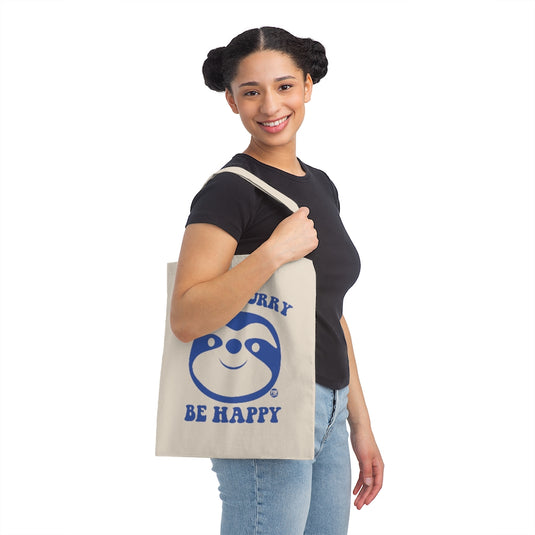 Don't Hurry Be Happy Sloth Tote