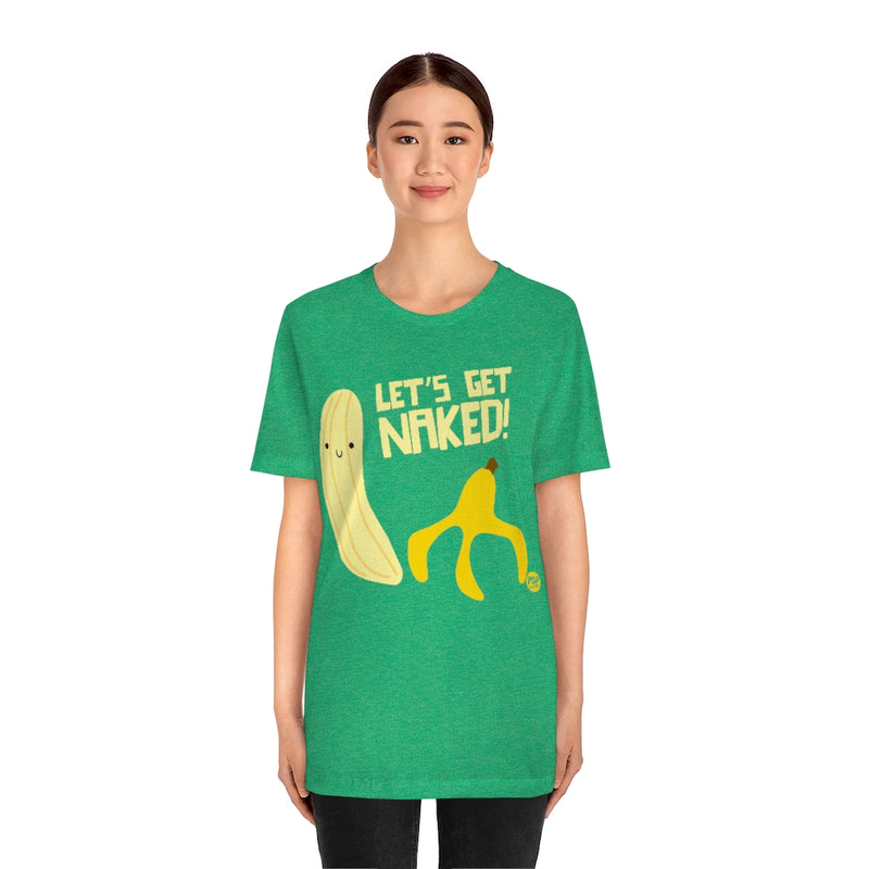 Load image into Gallery viewer, Get Naked Banana Unisex Tee
