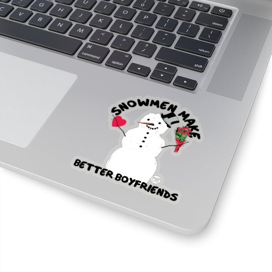 Snowmen Make Better Bfs Sticker
