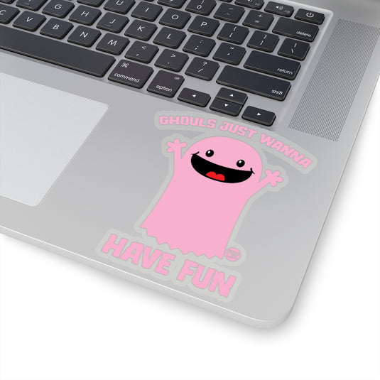 Ghouls Just Wanna Have Fun Ghost Sticker