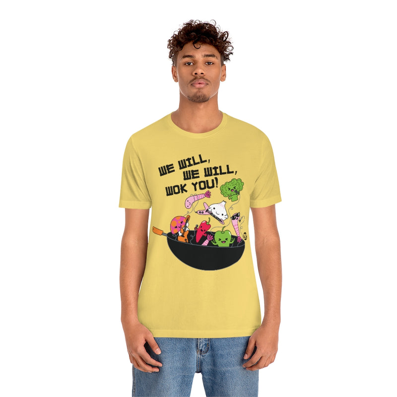 Load image into Gallery viewer, We Will Wok You Unisex Tee
